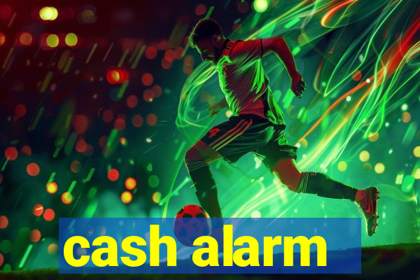 cash alarm - jogos e prêmios